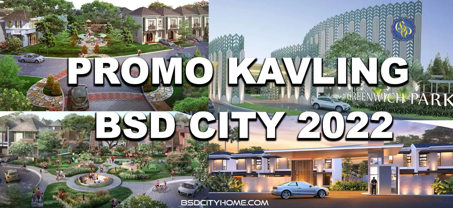 Promo Kavling BSD City 2022