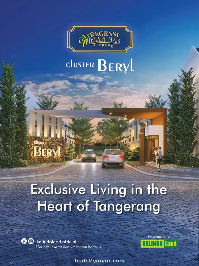 Cluster Beryl Regensi Melati Mas Serpong