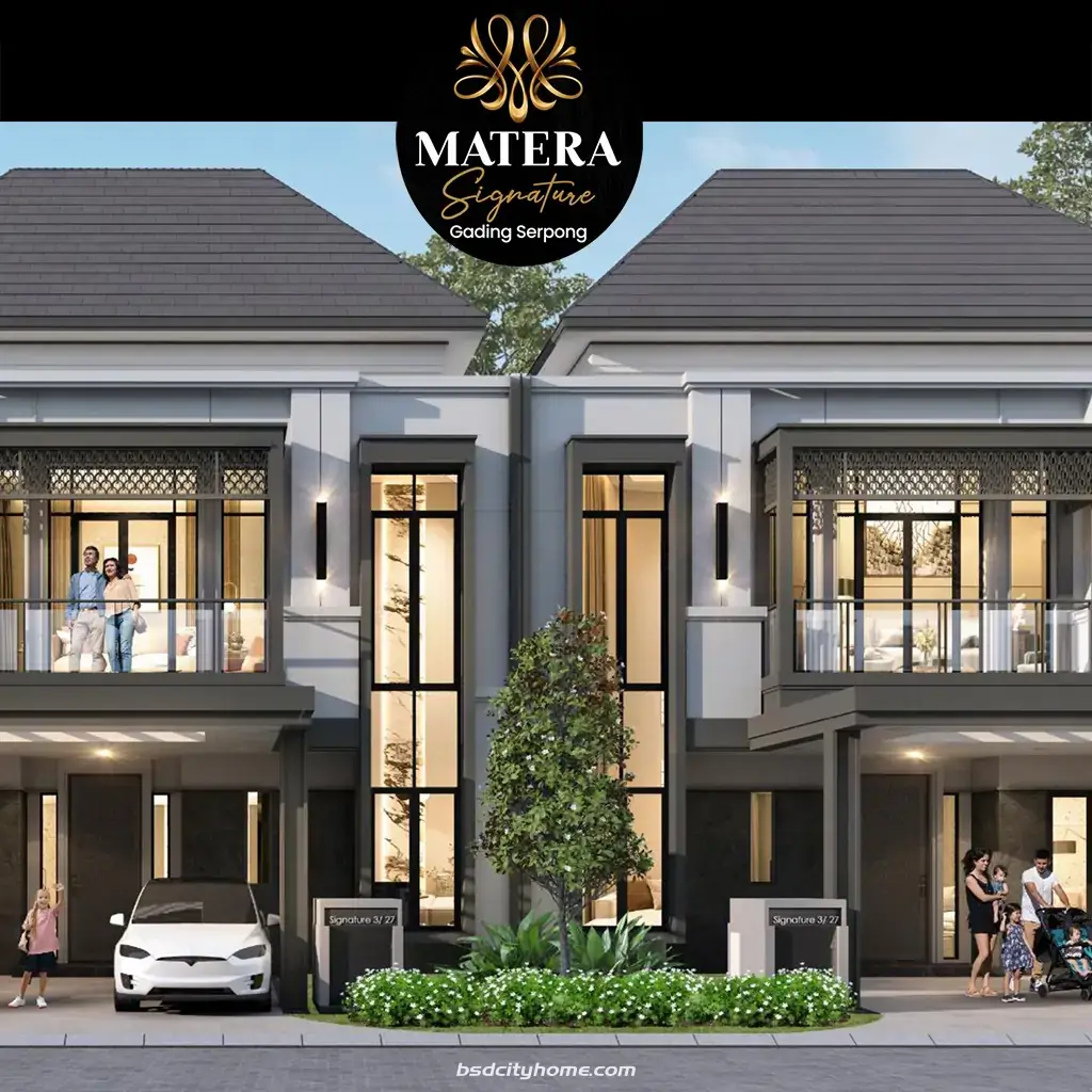 Matera Signature Paramount Land Serpong